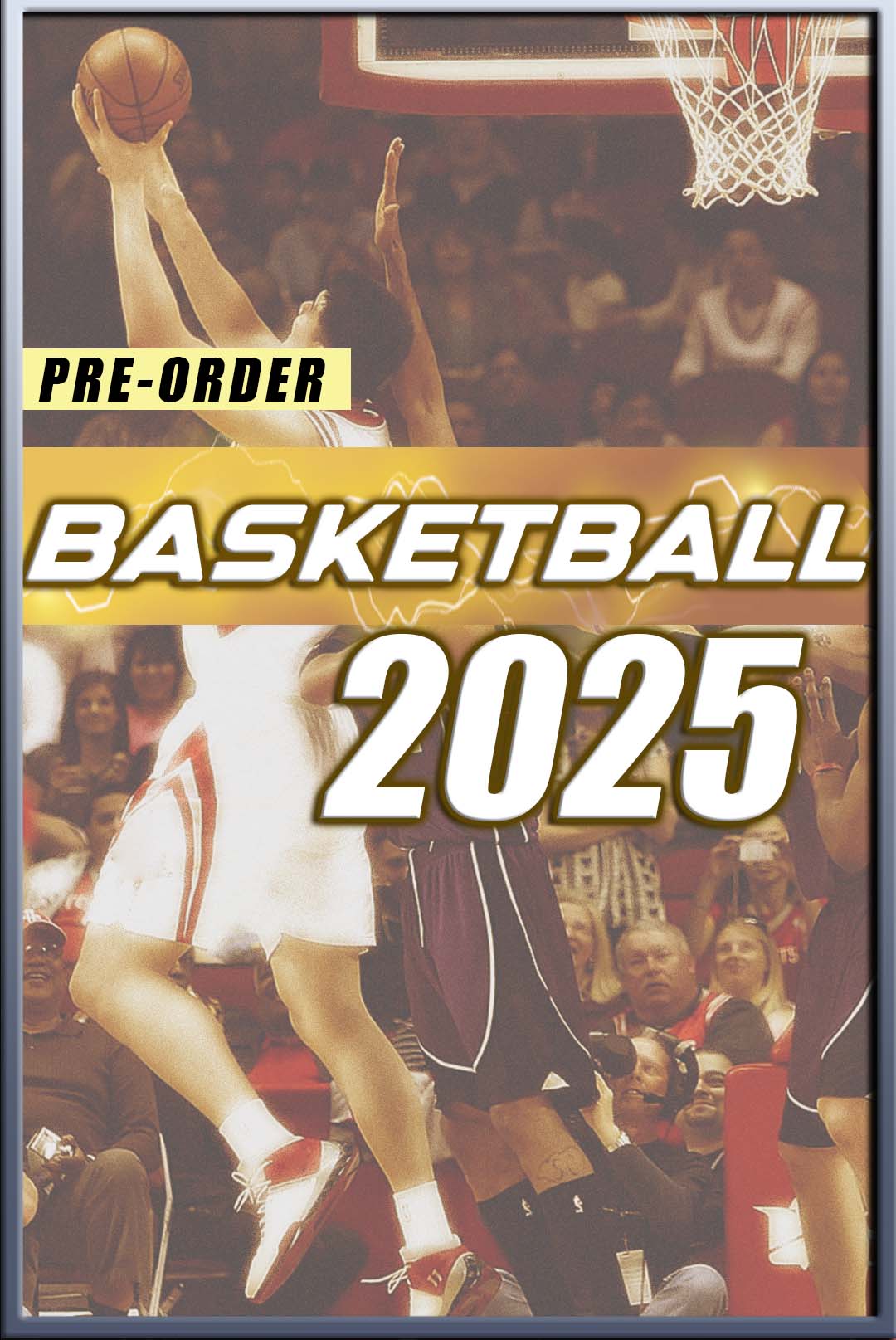 Basketball 2025 preorder