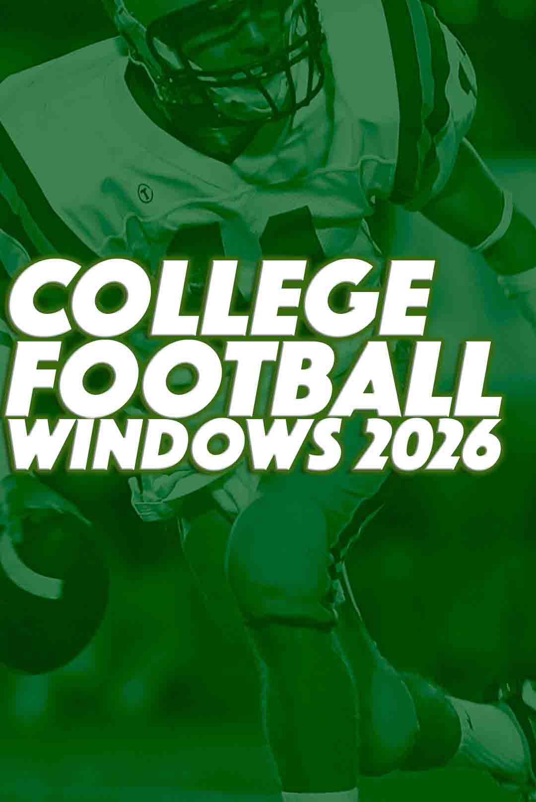 College FB Windows 2026 Preorder